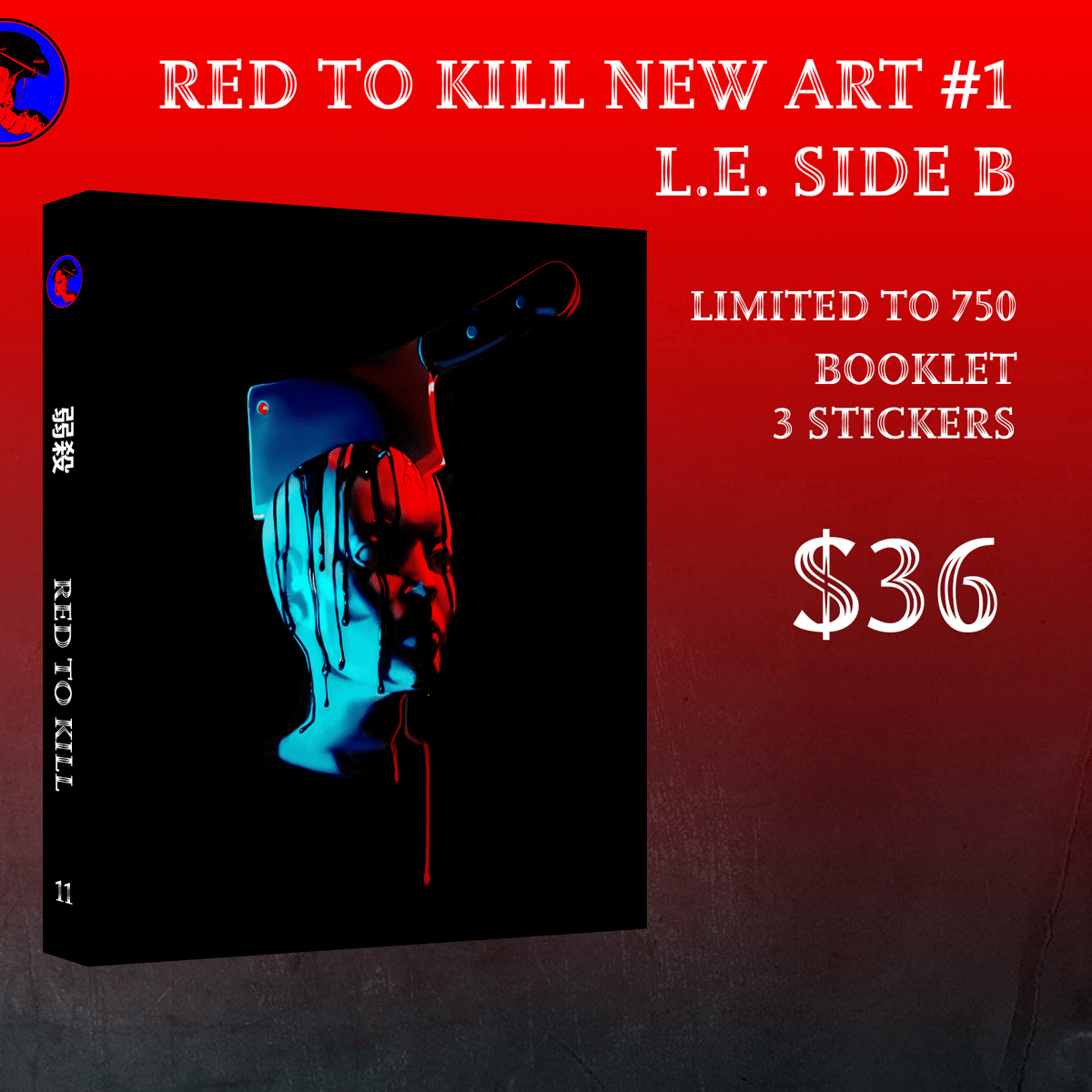 Red To Kill New Art #1 Limited Edition